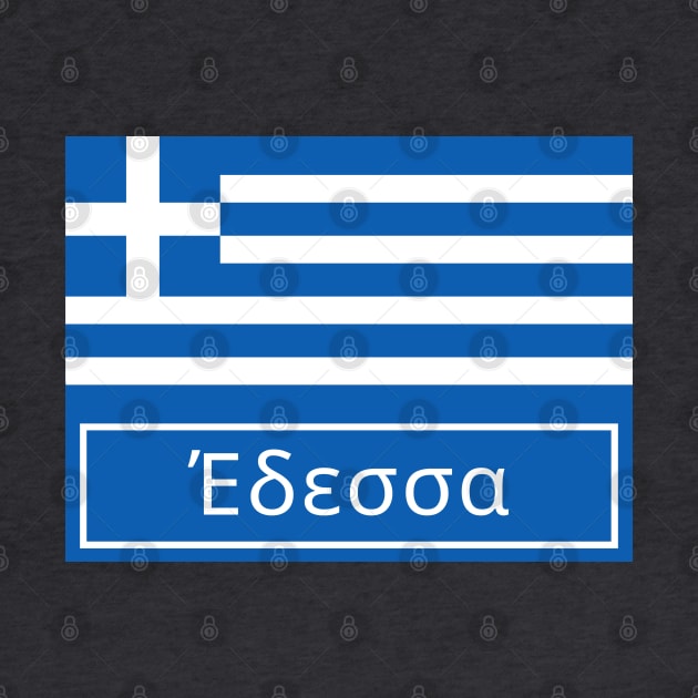 Edessa Written in Greek by aybe7elf